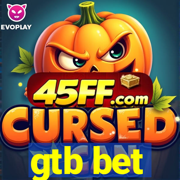 gtb bet